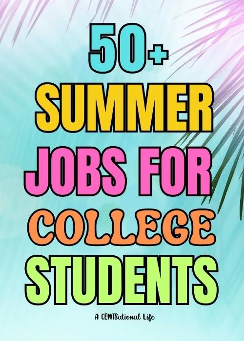 Summer jobs for college students